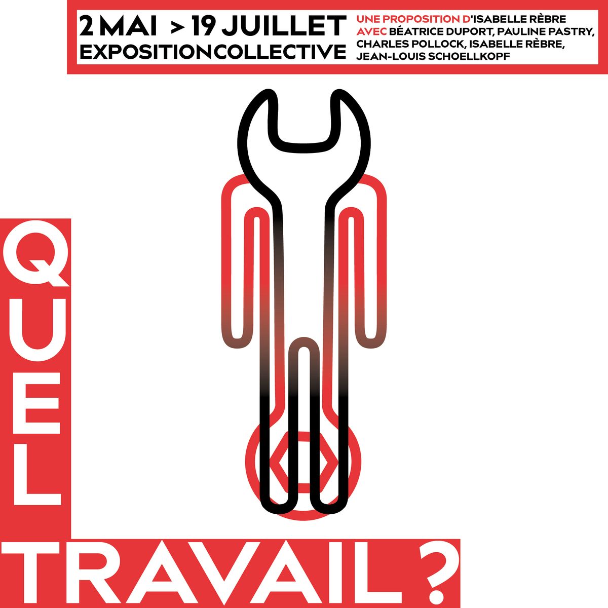 /api/assets/Affiche Exposition Quel Travail ??width=1200